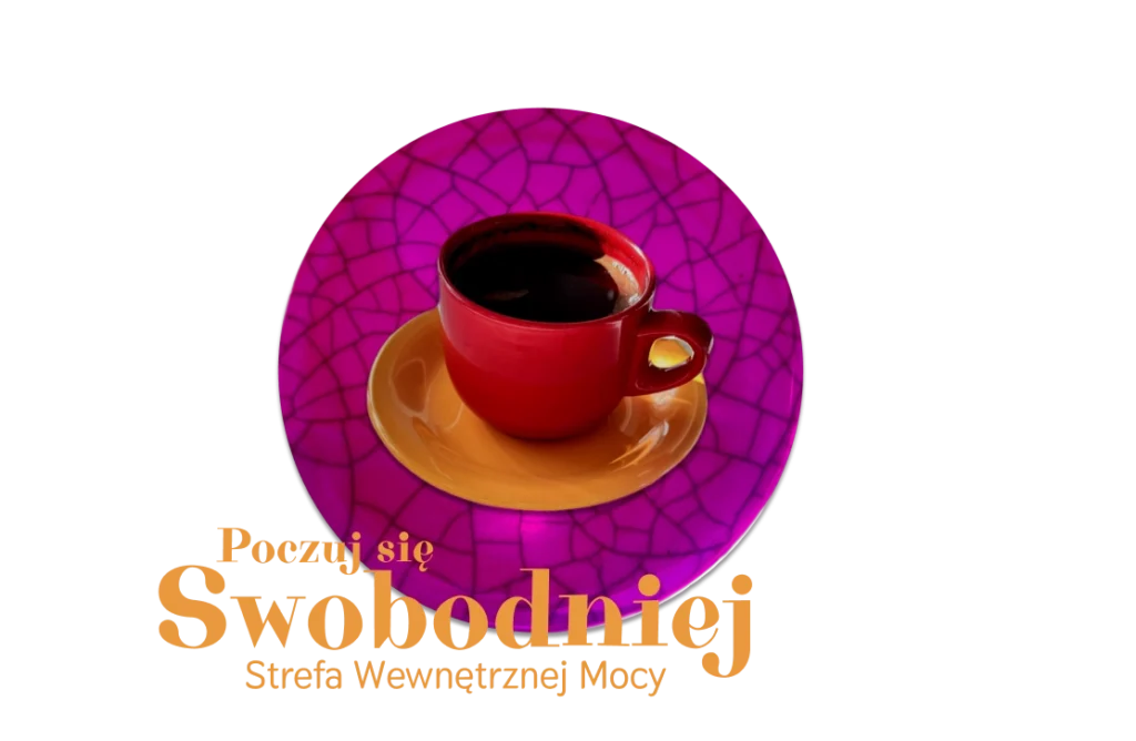 swobodniej Samoprogramowanie Strefa wewnętrznej mocy. Czerwona filiżanka z kawą na żółtym spodku symbolizuje stan relaksu, w którym możemy uzdrawiać swoje emocje i programy w podświadomości. Fioletowe, popękane tło jest symbolem uzdrowienia tych kawałeczków nas.