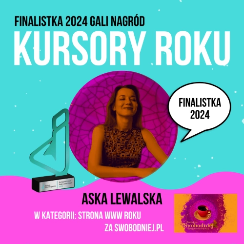 Finał Kursory Roku Girlbosskie Aska Lewalska Swobodniej.pl